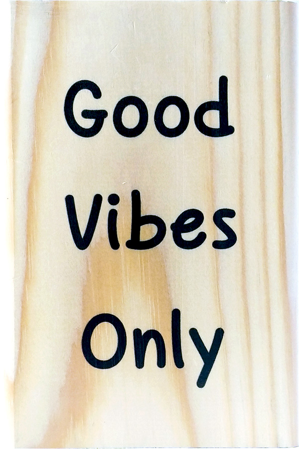 Good Vibes