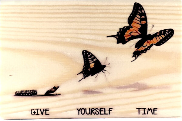 Give Yourself Time