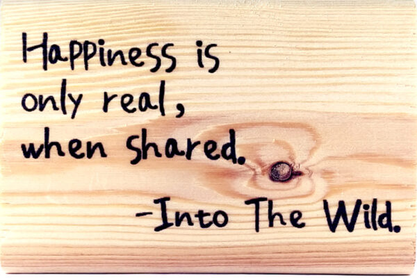 Into The Wild Happiness