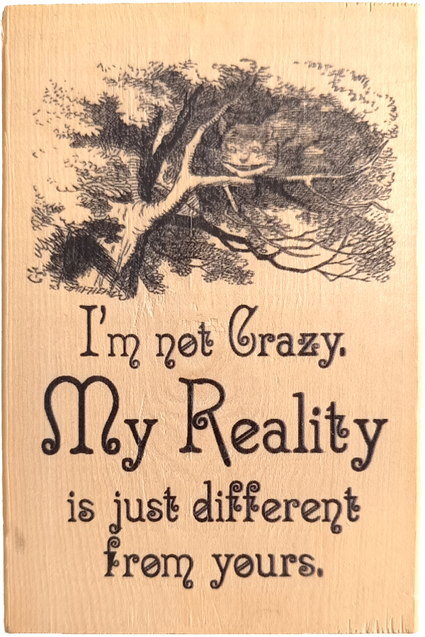 I'm Not Crazy